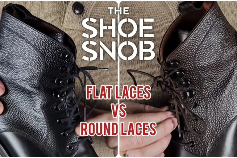 Best Shoelaces for Leather Shoes: Flat or Round?
