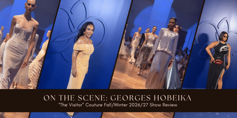 On the Scene: Georges Hobeika “The Visitor” Couture Fall/Winter 2026/27 Show Review Featuring Sheryl Lee Ralph, Claire Sulmers, and more!